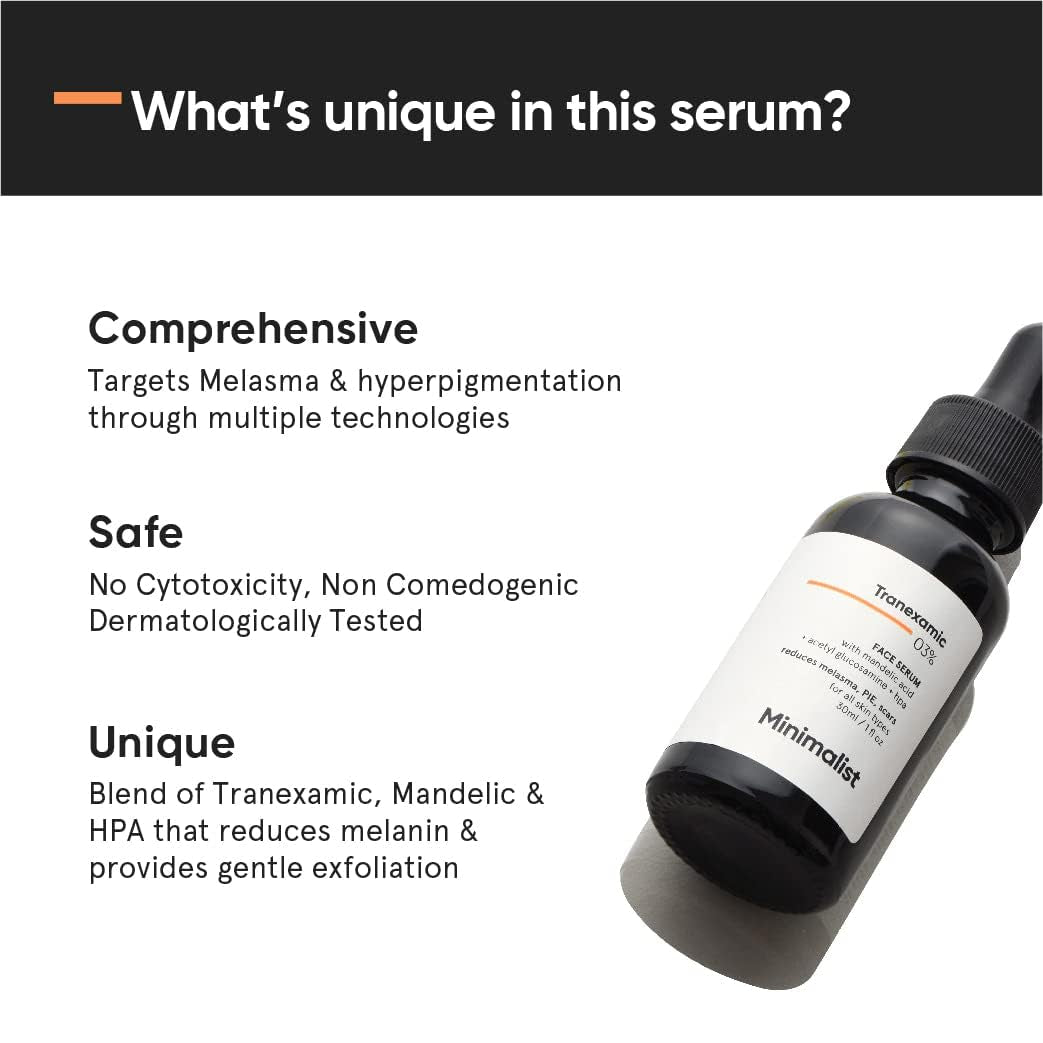 Minimalist Tranexamic Acid Serum + HPA to Reduce Dark Spots
